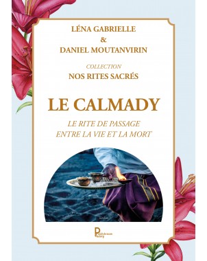 Le Calmady de Léna Gabrielle & Daniel Moutanvirin