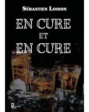 En cure et en cure de Sébastien LOISON