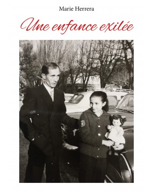 Une enfance exilée de Marie Herrera