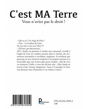 C'est MA Terre Vous n'aviez pas le droit ! de Isabelle Lacroix