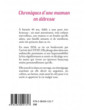 Chroniques d'une maman en détresse de Adèle Février