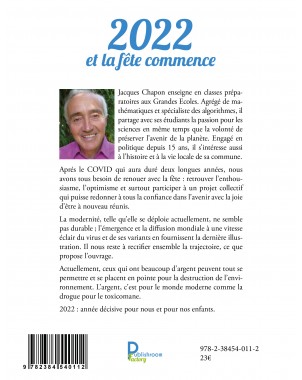 2022 et la fête commence. Ecologie et Anticipation de Jacques Chapon