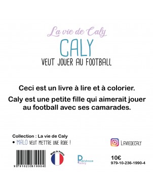 Caly veut jouer au football de Elsa & Fanny