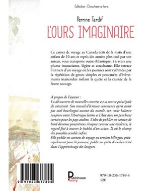 L'ours imaginaire, Français - English de Perrine Tardif