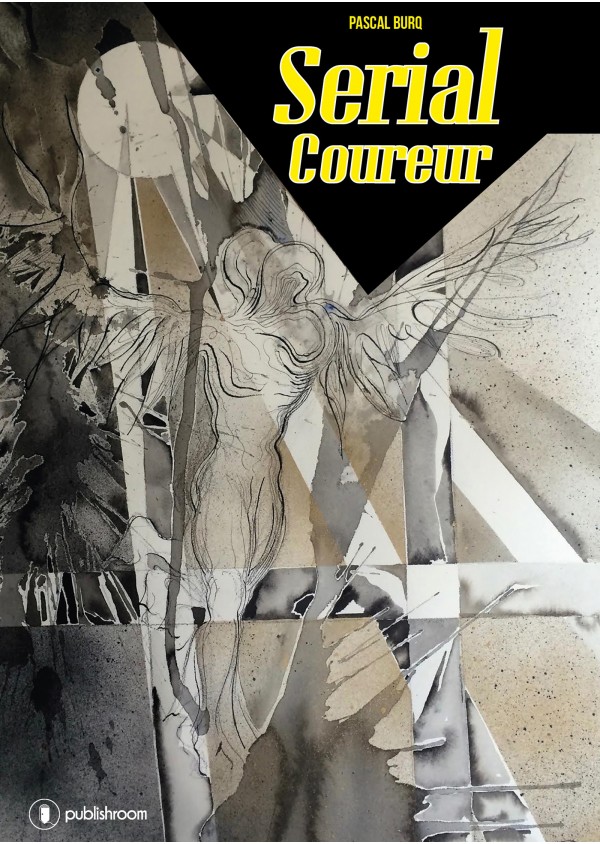 "Serial Coureur" de Pascal Burq