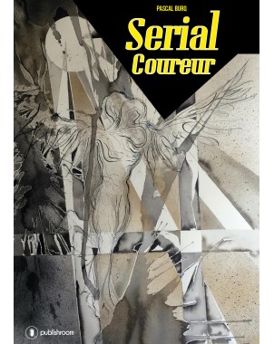 "Serial Coureur" de Pascal Burq