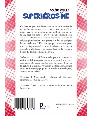 Superhéros.ïne de Solène Delille