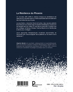 La résilience du Phoenix - Virginie Bardot