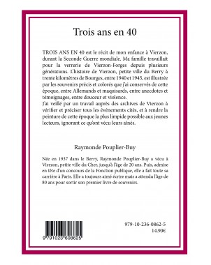 "Trois ans en 40" de Raymonde Pouplier-Buy