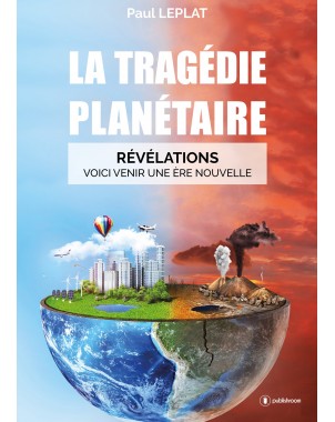 La tragédie planétaire