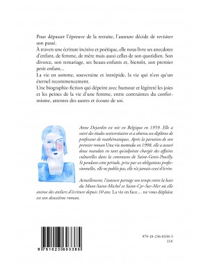 "La vie en face...Ne vous déplaise" de Anne Dejardin