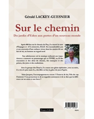 Sur le chemin Tome 2 de Gérald Lackey Guesnier