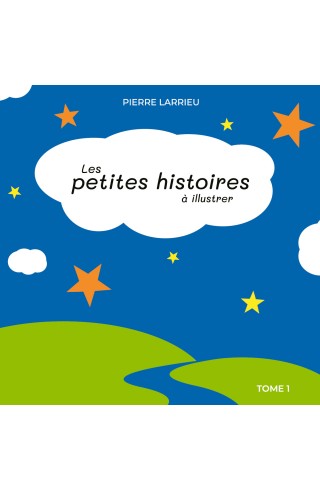 Les petites histoires à...