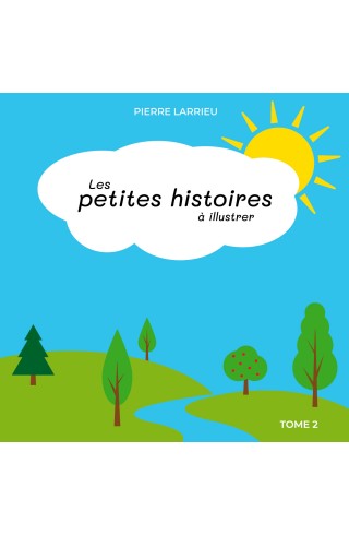 Les petites histoires à...