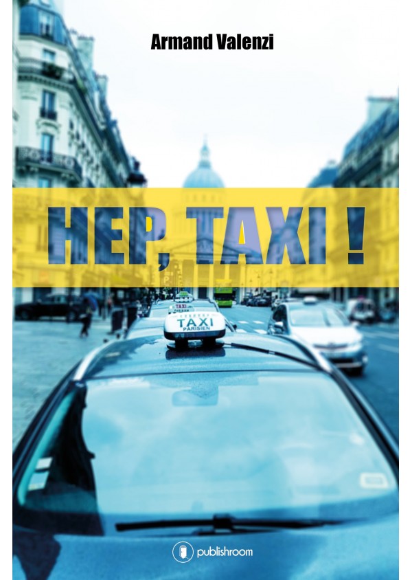 "Hep Taxi !" de Armand Valenzi