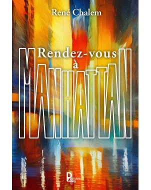 Rendez-vous à Manhattan de René Chalem