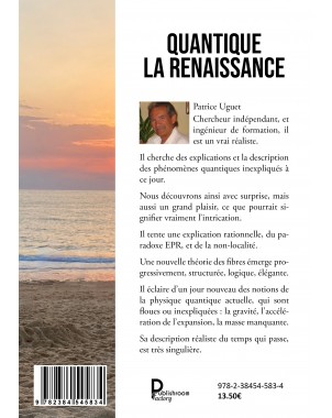 Quantique La Renaissance - La thérorie des fibres, la gravité … de Patrice UGUET