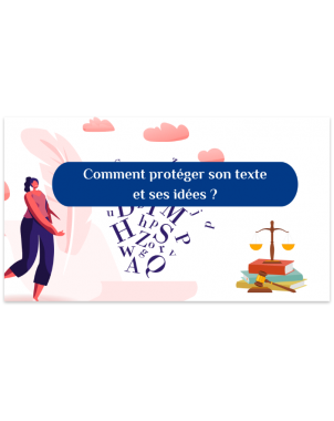 Comment protéger son texte et ses idées ?