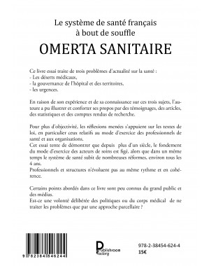 Le système de santé français à bout de souffle :  OMERTA SANITAIRE de Monique LOIZO