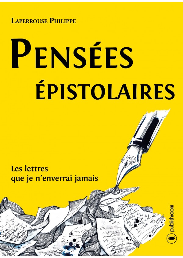 "Pensées épistolaires" de Philippe Laperrouse