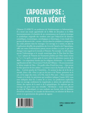 L’APOCALYPSE : TOUTE LA VÉRITÉ  Tome 2 de Clément CLAYRCYL