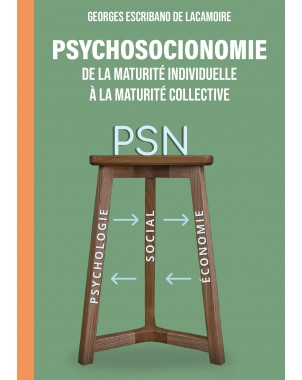 PSYCHOSOCIONOMIE de GEORGES ESCRIBANO DE LACAMOIRE