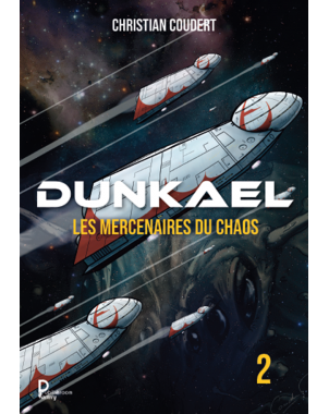 DUNKAEL. LES MERCENAIRES DU CHAOS de CHRISTIAN COUDERT