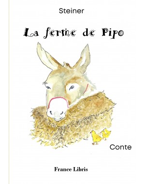 La ferme de Pipo de STEINER