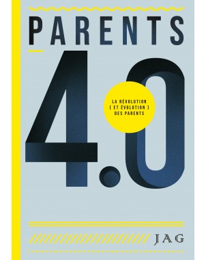 PARENTS 4.0 de JAG