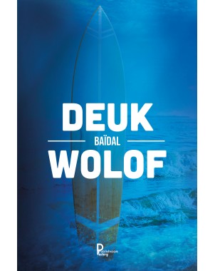 Deuk Wolof de Baïdal