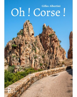 Oh ! Corse ! de Gilles Albertini