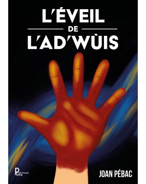 L'ÉVEIL DE  L'AD'WÙIS de JOAN PÉBAC