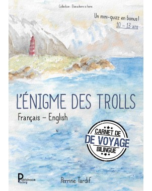 L'ÉNIGME DES TROLLS  Français - English de Perrine TARDIF