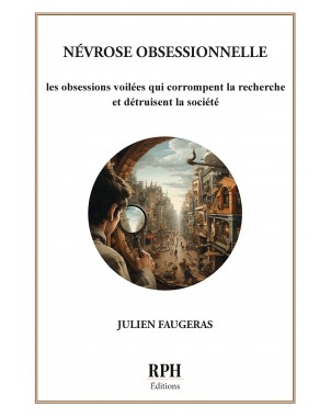 NÉVROSE OBSESSIONNELLE - Julien Faugeras