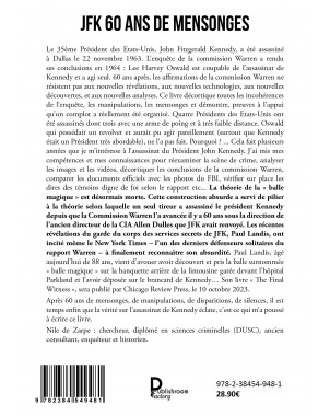 JFK 60 ans de mensonges - L'assassinat de Kennedy en partie résolu de Nile De Zarpe