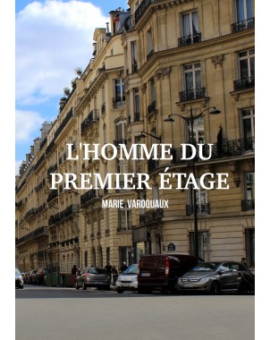 L'Homme du Premier Etage de  Marie Varoquaux