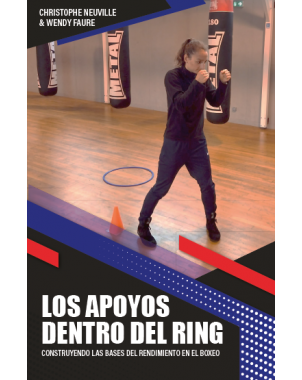 "Los apoyos dentro del ring  " de  Christophe NEUVILLE & FAURE Wendy