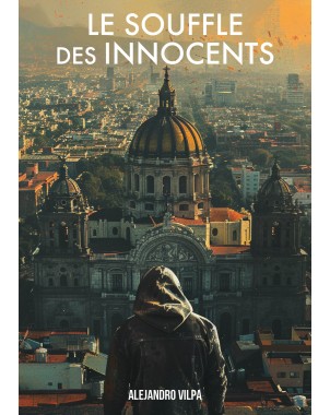 Le souffle des innocents de Alejandro Vilpa