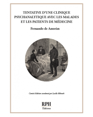 Tentative d'une clinique psychanalytique avec les malades et les patients de médecine  de  Fernando de Amorim