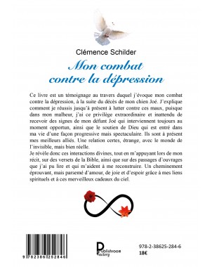 Mon combat contre la dépression. Comment mes liens spirituels m'ont sauvée de Clémence Schilder