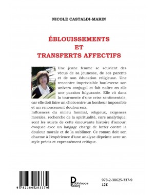 Éblouissements et transferts affectifs. Roman. de NICOLE CASTALDI-MARIN