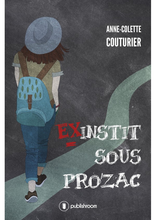 "Ex-instit sous prozac" d'Anne-Colette Couturier