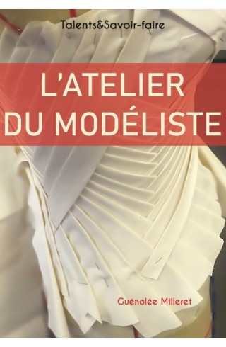 L'Atelier du modéliste de...