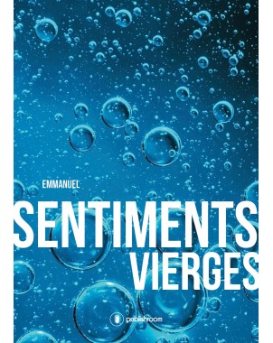 "Sentiments vierges" de Emmanuel