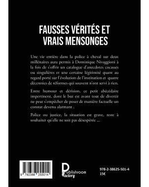 Fausses vérités et vrais mensonges de Dominique NIVAGGIONI
