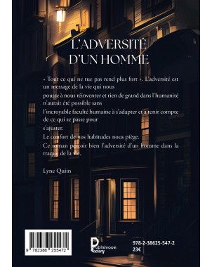 L'adversité d'un homme de Lyne Quiin