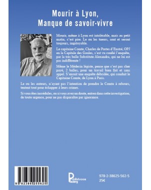 Mourir à Lyon - Manque de savoir-vivre de Jean Desprez