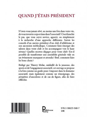 QUAND J'ÉTAIS PRÉSIDENT