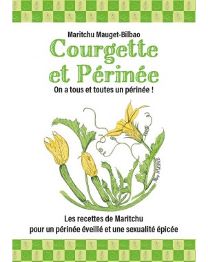 Courgette et Périnée de Maritchu Mauget-Bilbao
