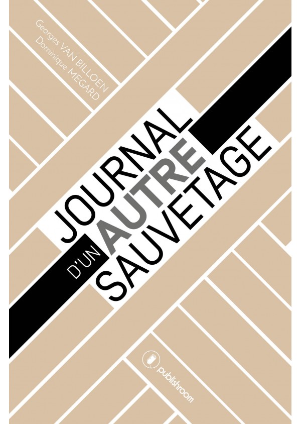 "Journal d'un autre sauvetage" de Georges Van Billoen et Dominique Megard